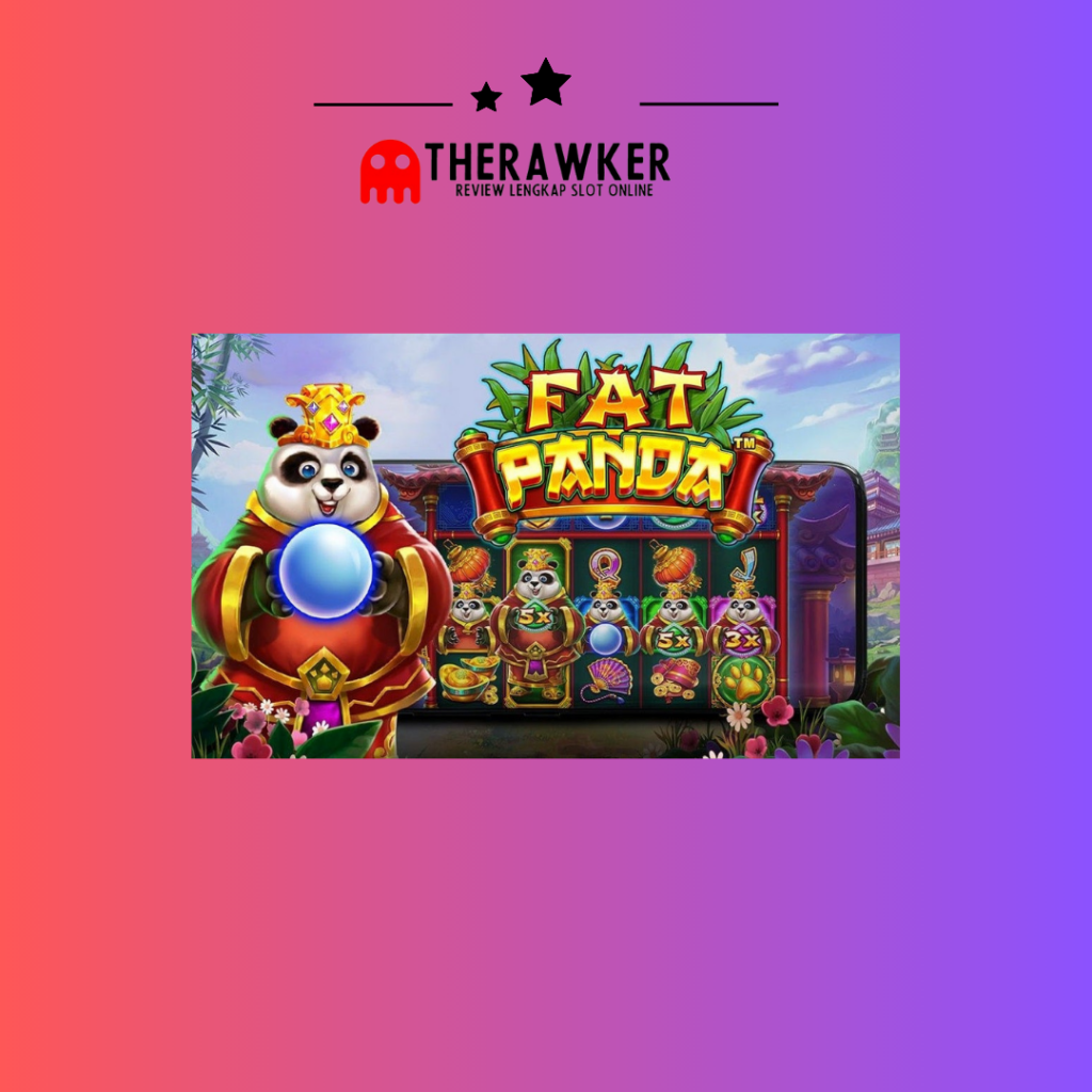 Fat Panda: Slot Online dari Pragmatic Play