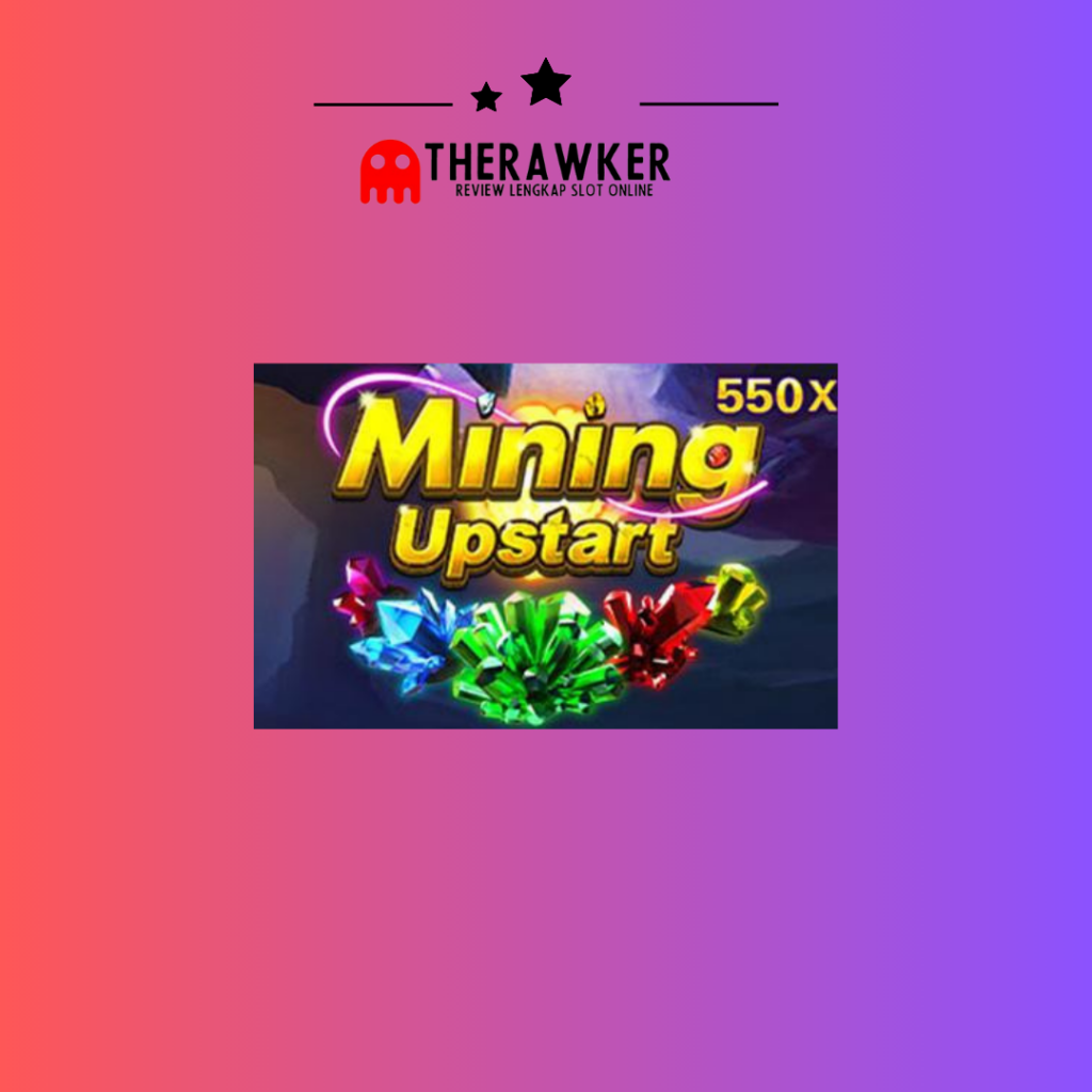 Game Slot Online “Mining Upstart” dari JDB