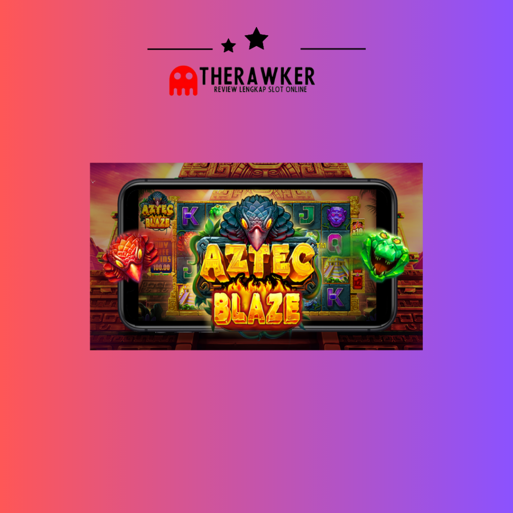 Aztec Blaze: Slot online oleh Pragmatic Play