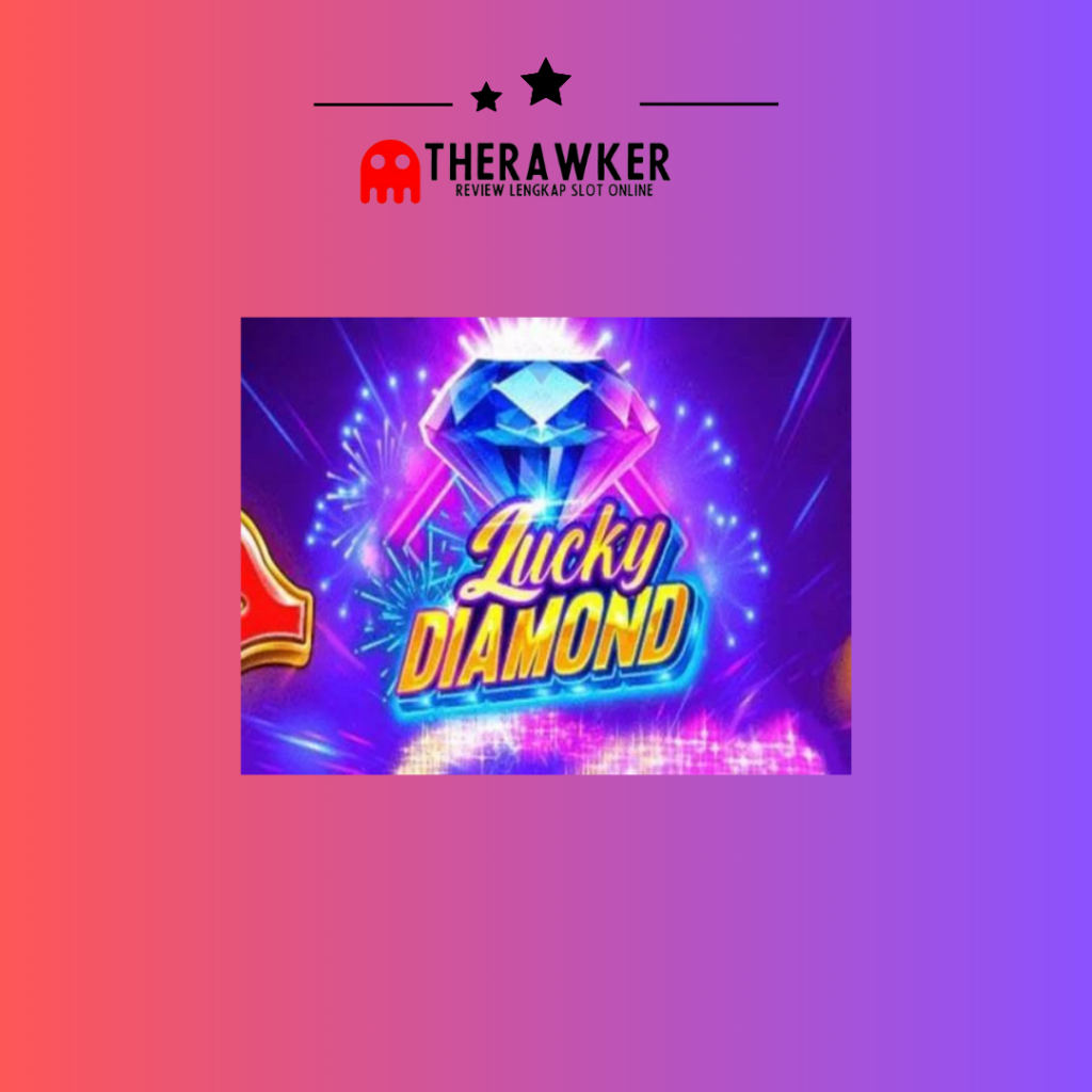 Lucky Diamond: Game Slot online dari JDB