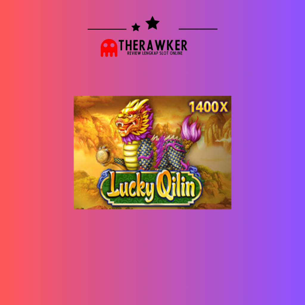 Lucky Qilin: Game Slot online dari JDB