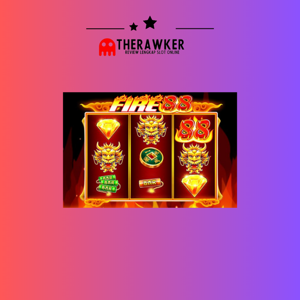 Fire 88: Game Slot online dari Pragmatic Play