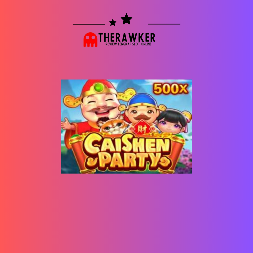 Caishen Party: Permainan Slot Online dari JDB