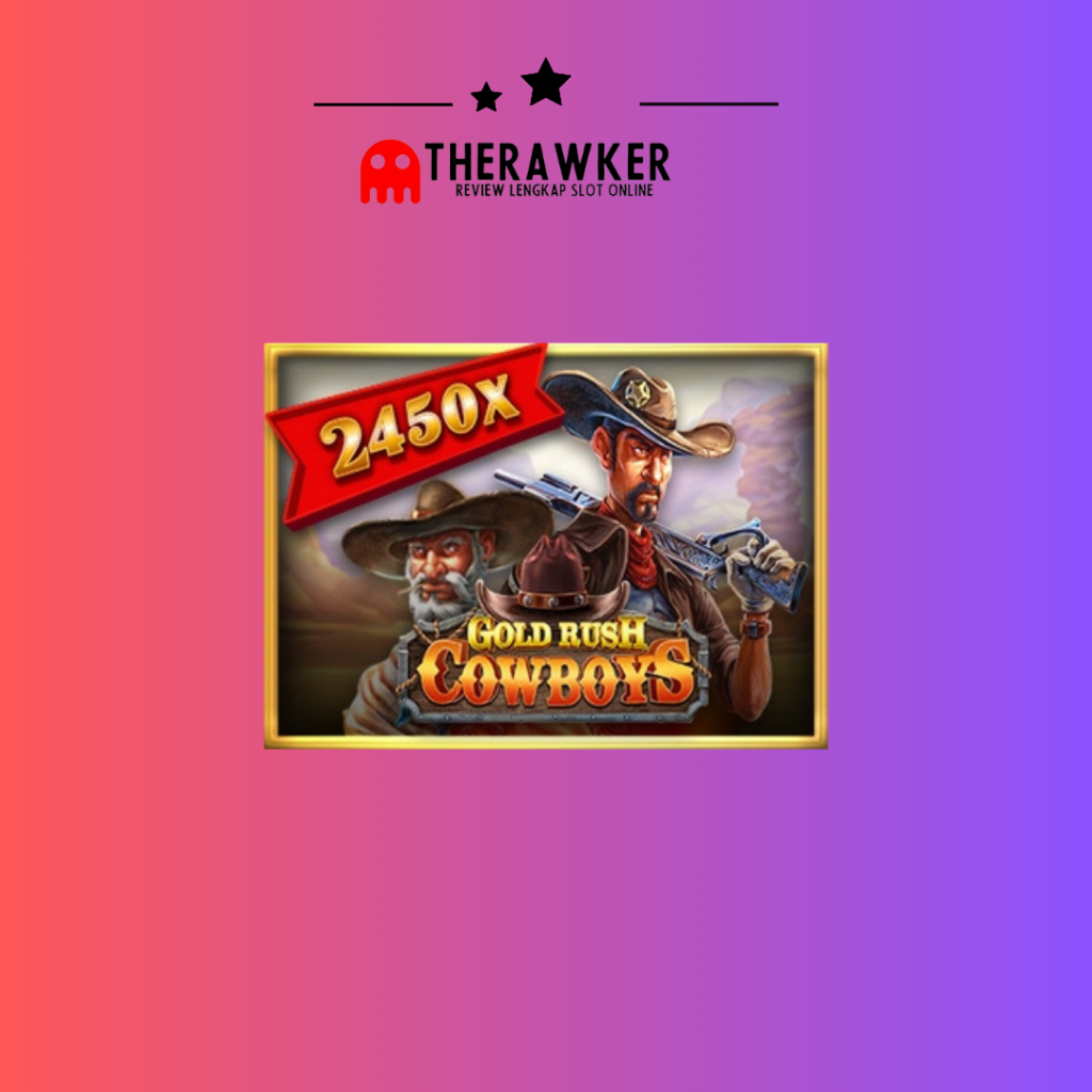 Gold Rush Cowboy: Menggali Emas di Slot Online