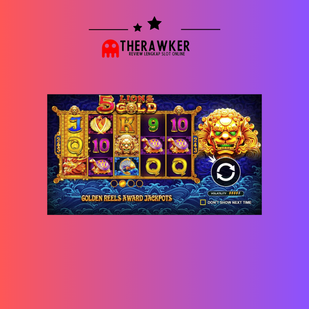 Slot Online “5 Lions Gold” di Pragmatic Play