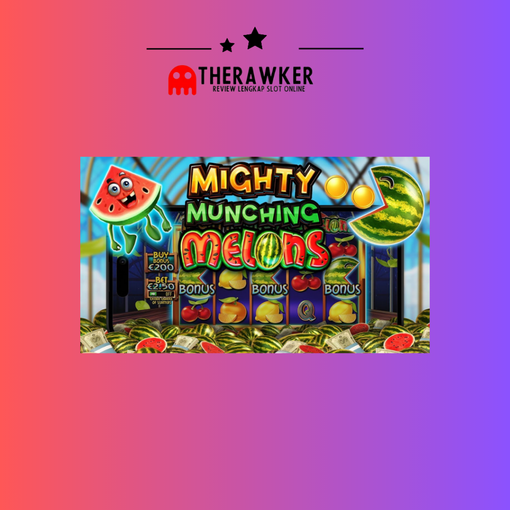 “Mighty Munching Melons” oleh Pragmatic Play