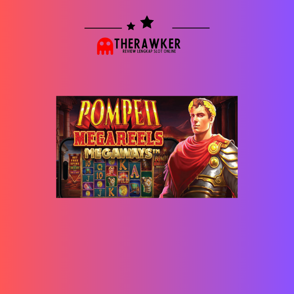 Pompeii Megareels Megaways: di Pragmatic Play